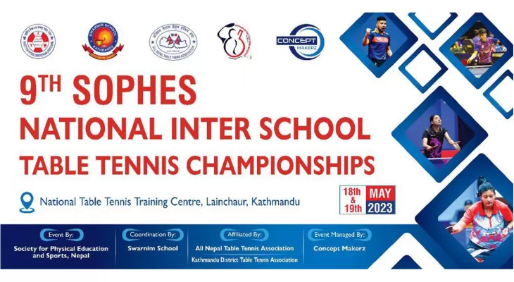 सोफेस राष्ट्रिय अन्तरविद्यालय टेबलटेनिसको तयारी पूरा